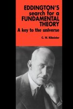 Eddington's Search for a Fundamental Theory