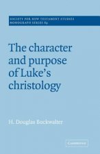 Character and Purpose of Luke's Christology