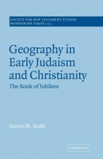 Geography in Early Judaism and Christianity