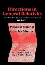Directions in General Relativity: Volume 1