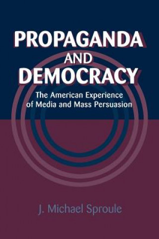 Propaganda and Democracy