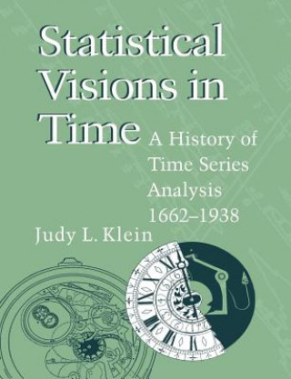 Statistical Visions in Time