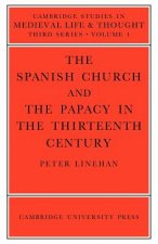 Spanish Church and the Papacy in the Thirteenth Century