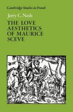 Love Aesthetics of Maurice Sceve