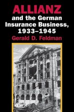 Allianz and the German Insurance Business, 1933-1945