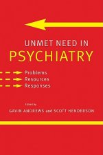 Unmet Need in Psychiatry