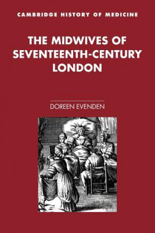 Midwives of Seventeenth-Century London