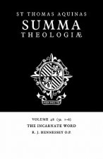 Summa Theologiae: Volume 48, The Incarnate Word