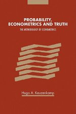 Probability, Econometrics and Truth