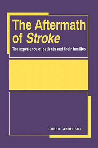 Aftermath of Stroke