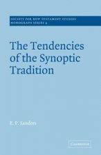 Tendencies of the Synoptic Tradition