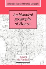 Historical Geography of France