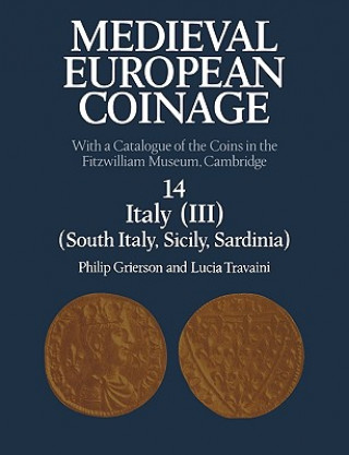 Medieval European Coinage: Volume 1, The Early Middle Ages (5th-10th Centuries)