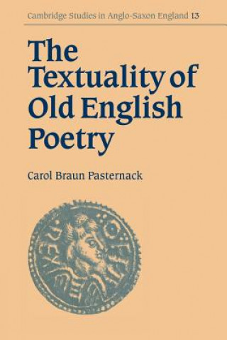Textuality of Old English Poetry