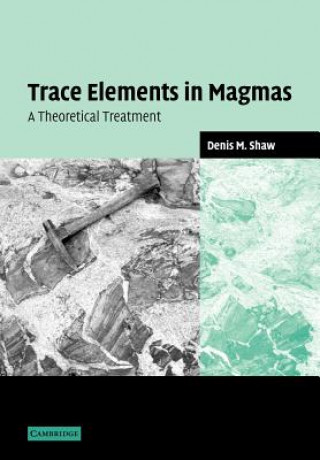 Trace Elements in Magmas