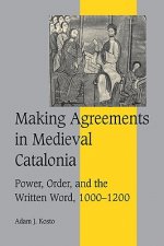 Making Agreements in Medieval Catalonia