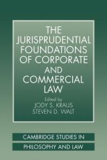 Jurisprudential Foundations of Corporate and Commercial Law