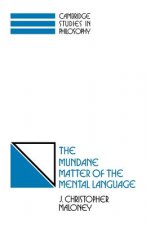 Mundane Matter of the Mental Language