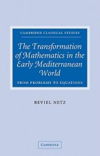 Transformation of Mathematics in the Early Mediterranean World