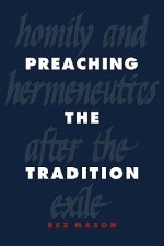 Preaching the Tradition
