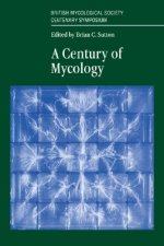 Century of Mycology