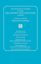 Dramatic Works in the Beaumont and Fletcher Canon: Volume 8, The Queen of Corinth, The False One, Four Plays, or Moral Representations, in One, The Kn