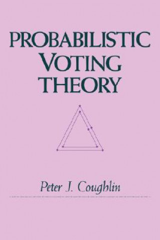 Probabilistic Voting Theory