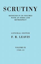Scrutiny: A Quarterly Review vol. 9 1940-41