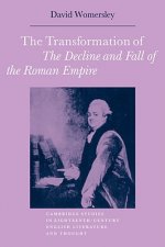 Transformation of The Decline and Fall of the Roman Empire