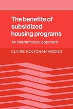 Benefits of Subsidized Housing Programs