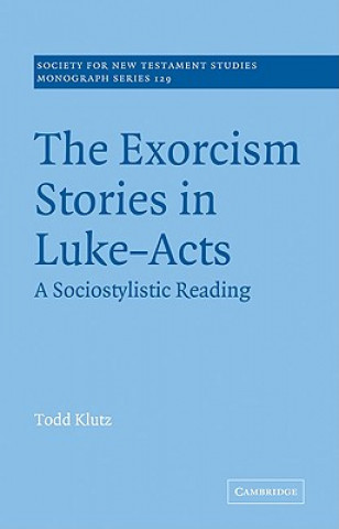 Exorcism Stories in Luke-Acts