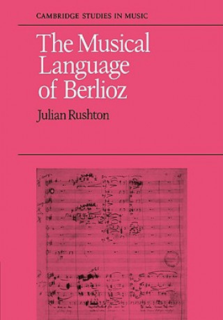 Musical Language of Berlioz