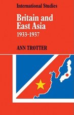 Britain and East Asia 1933-1937