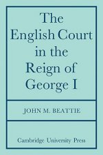 English Court in the Reign of George 1
