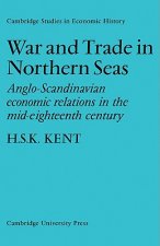 War and Trade in Northern Seas
