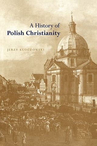 History of Polish Christianity
