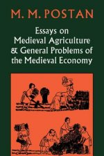 Essays on Medieval Agriculture and General Problems of the Medieval Economy