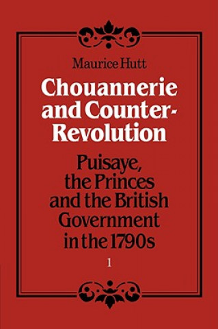 Chouannerie and Counter-Revolution, Part 1