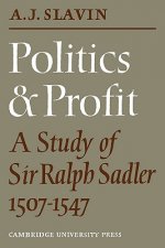 Politics and Profit