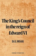 King's Council in the Reign of Edward VI
