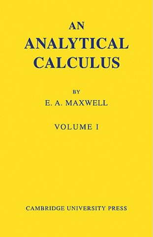 Analytical Calculus: Volume 1