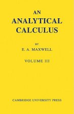 Analytical Calculus: Volume 3