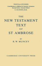 New Testament Text of Saint Ambrose