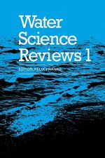 Water Science Reviews: Volume 1