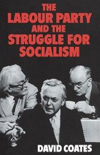 Labour Party and the Struggle for Socialism