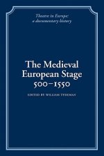 Medieval European Stage, 500-1550