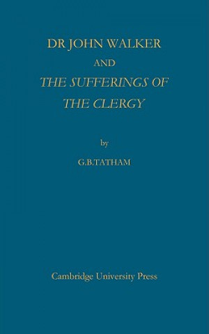 Dr John Walker and The Sufferings of the Clergy