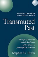 History of Modern Planetary Physics: Volume 2, The Age of the Earth and the Evolution of the Elements from Lyell to Patterson