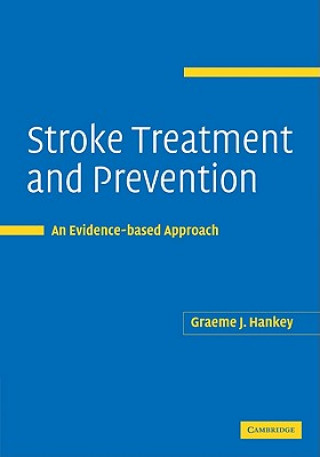Stroke Treatment and Prevention
