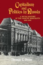 Capitalism and Politics in Russia